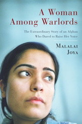 A Woman Among Warlords – by Malalai Joya